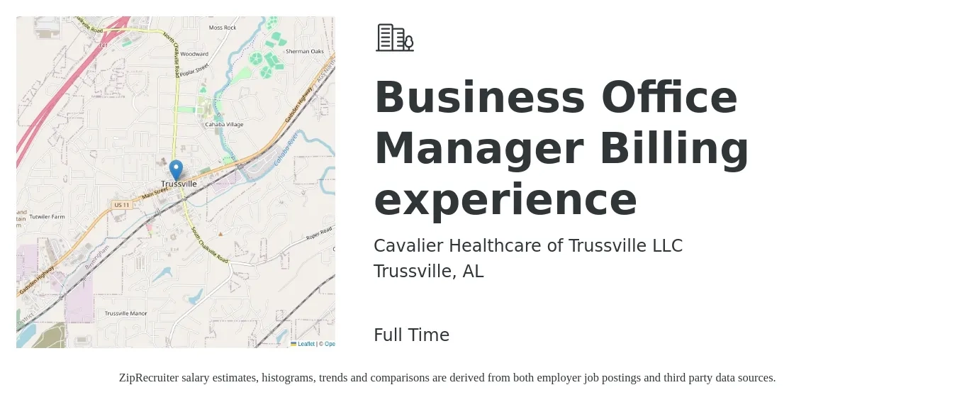 Cavalier Healthcare of Trussville LLC job posting for a Business Office Manager Billing experience in Trussville, AL with a salary of $22 to $31 Hourly with a map of Trussville location.