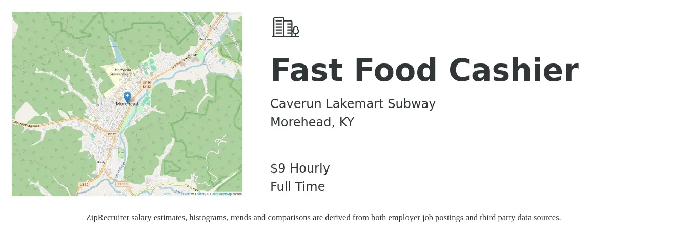 Caverun Lakemart Subway job posting for a Fast Food Cashier in Morehead, KY with a salary of $10 Hourly with a map of Morehead location.