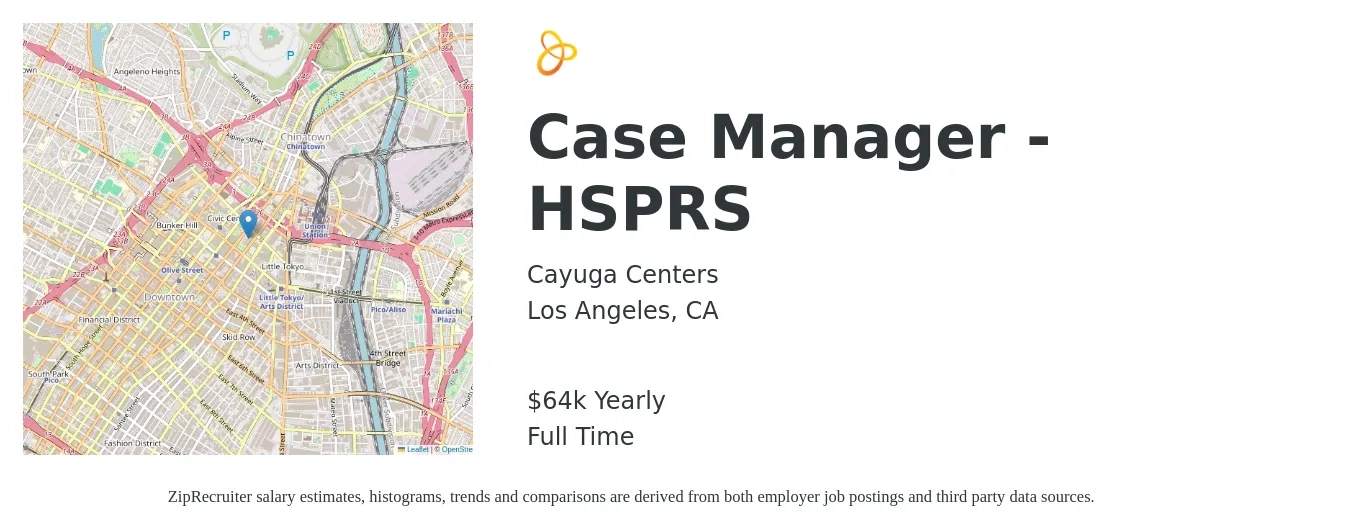 Cayuga Centers job posting for a Case Manager - HSPRS in Los Angeles, CA with a salary of $64,000 Yearly with a map of Los Angeles location.