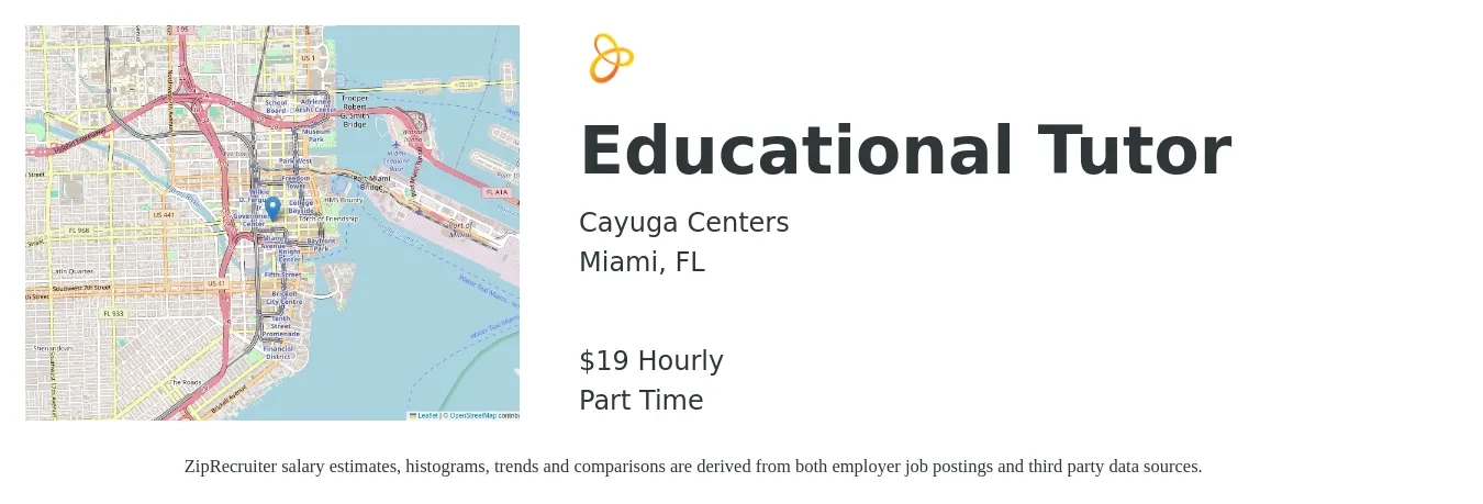 Cayuga Centers job posting for a Educational Tutor in Miami, FL with a salary of $20 Hourly with a map of Miami location.