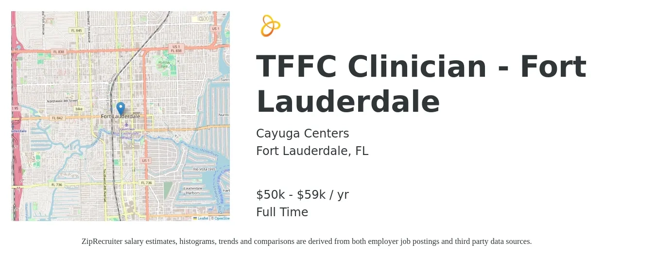 Cayuga Centers job posting for a TFFC Clinician - Fort Lauderdale in Fort Lauderdale, FL with a salary of $50,476 to $59,476 Yearly with a map of Fort Lauderdale location.