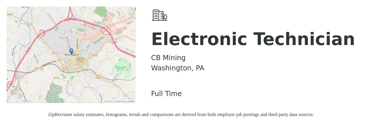 CB Mining job posting for a Electronic Technician in Washington, PA with a salary of $42,700 to $65,000 Yearly with a map of Washington location.