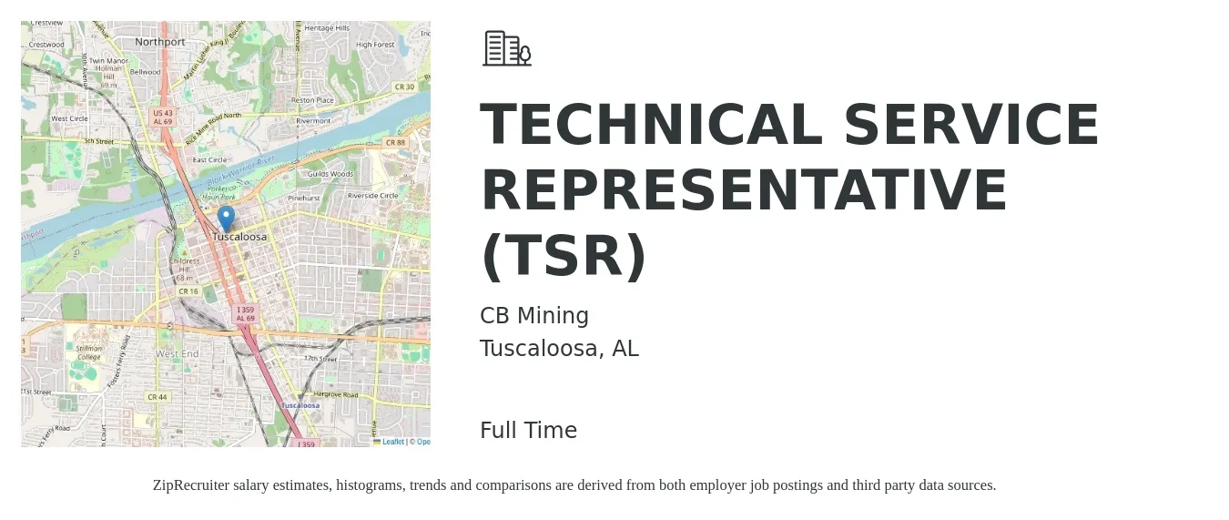 CB Mining job posting for a TECHNICAL SERVICE REPRESENTATIVE (TSR) in Tuscaloosa, AL with a salary of $18 to $29 Hourly with a map of Tuscaloosa location.