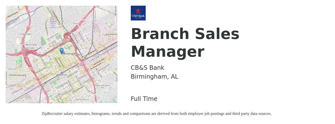 CB&S Bank job posting for a Branch Sales Manager in Birmingham, AL with a salary of $44,600 to $66,000 Yearly with a map of Birmingham location.