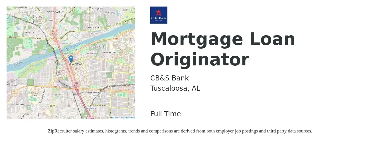 CB&S Bank job posting for a Mortgage Loan Originator in Tuscaloosa, AL with a salary of $14 to $40 Hourly with a map of Tuscaloosa location.