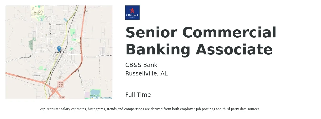 CB&S Bank job posting for a Senior Commercial Banking Associate in Russellville, AL with a salary of $51,400 to $65,600 Yearly with a map of Russellville location.