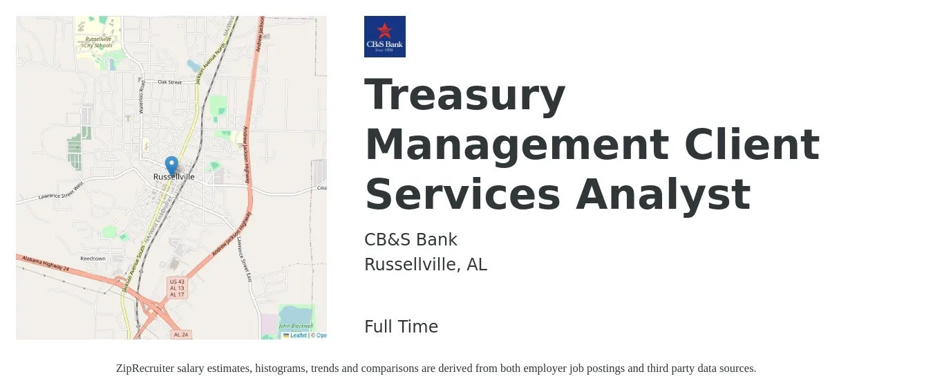 CB&S Bank job posting for a Treasury Management Client Services Analyst in Russellville, AL with a salary of $45,900 to $71,800 Yearly with a map of Russellville location.