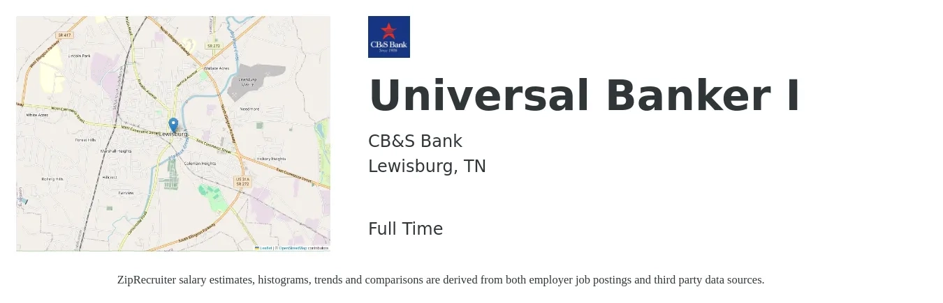 CB&S Bank job posting for a Universal Banker I in Lewisburg, TN with a salary of $16 to $20 Hourly with a map of Lewisburg location.