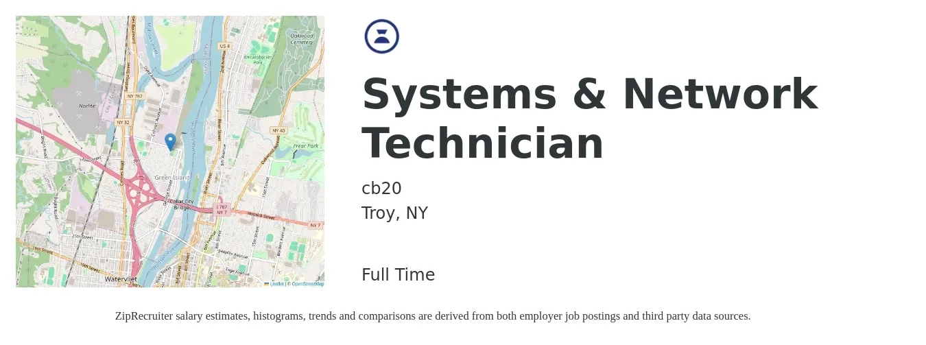 cb20 job posting for a Systems & Network Technician in Troy, NY with a salary of $22 to $25 Hourly with a map of Troy location.