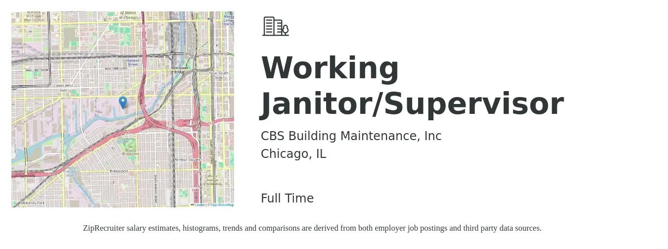 CBS Building Maintenance, Inc job posting for a Working Janitor/Supervisor in Chicago, IL with a salary of $15 to $19 Hourly with a map of Chicago location.
