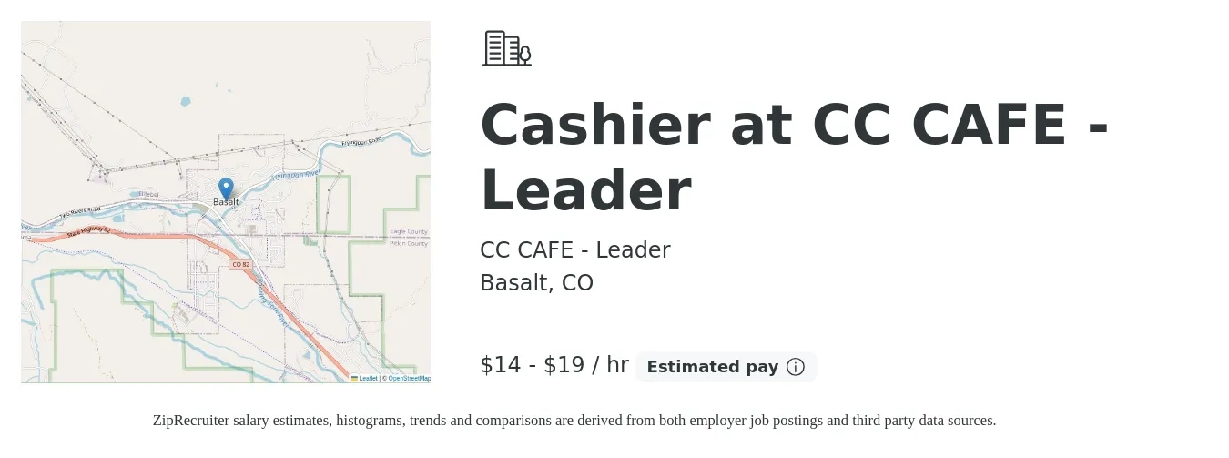 CC CAFE - Leader job posting for a Cashier at CC CAFE - Leader in Basalt, CO with a salary of $15 to $20 Hourly with a map of Basalt location.