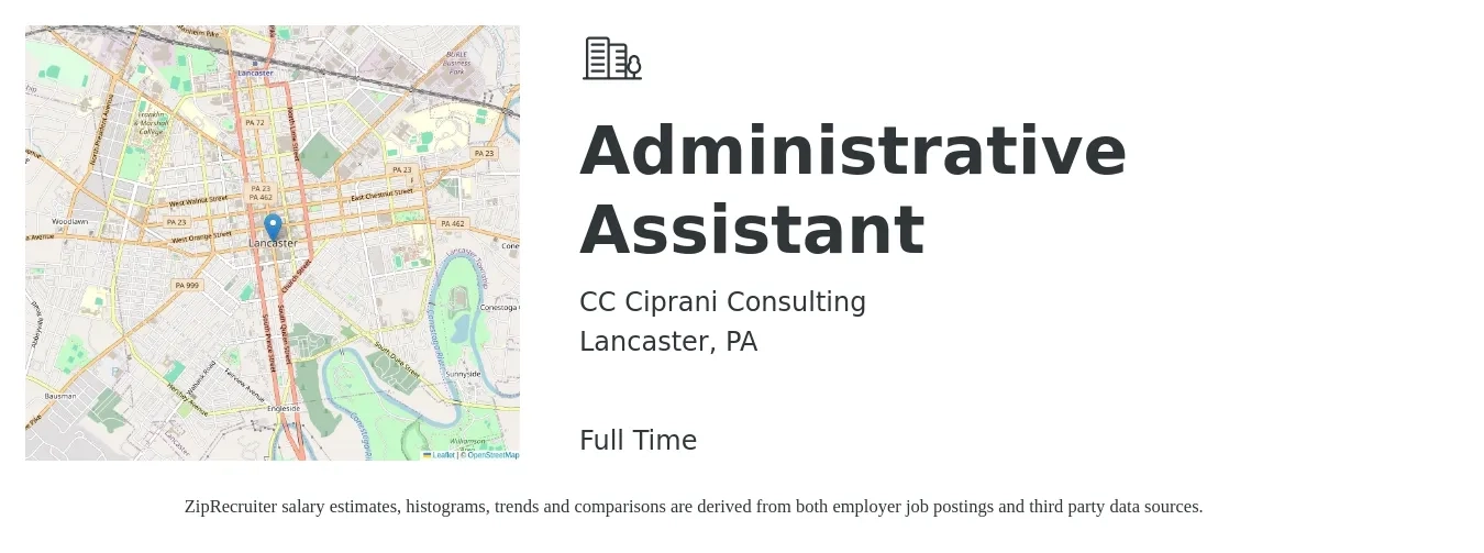 CC Ciprani Consulting job posting for a Administrative Assistant in Lancaster, PA with a salary of $40,000 to $55,000 Yearly with a map of Lancaster location.