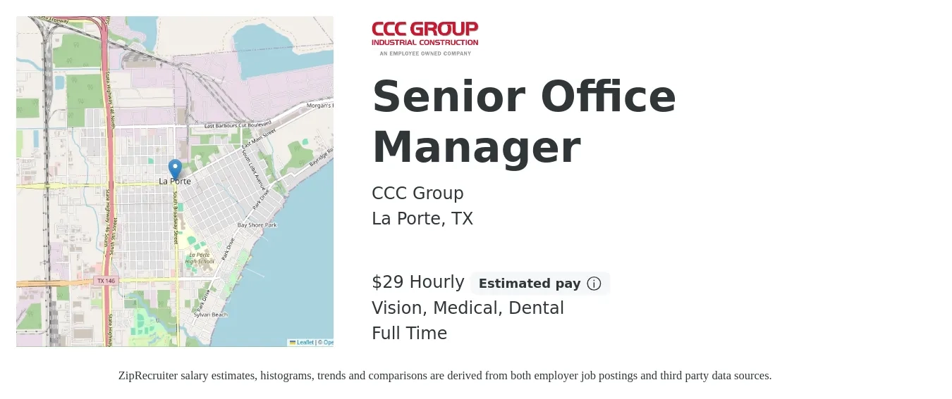 CCC Group job posting for a Senior Office Manager in La Porte, TX with a salary of $31 Hourly and benefits including medical, pto, retirement, vision, dental, and life_insurance with a map of La Porte location.