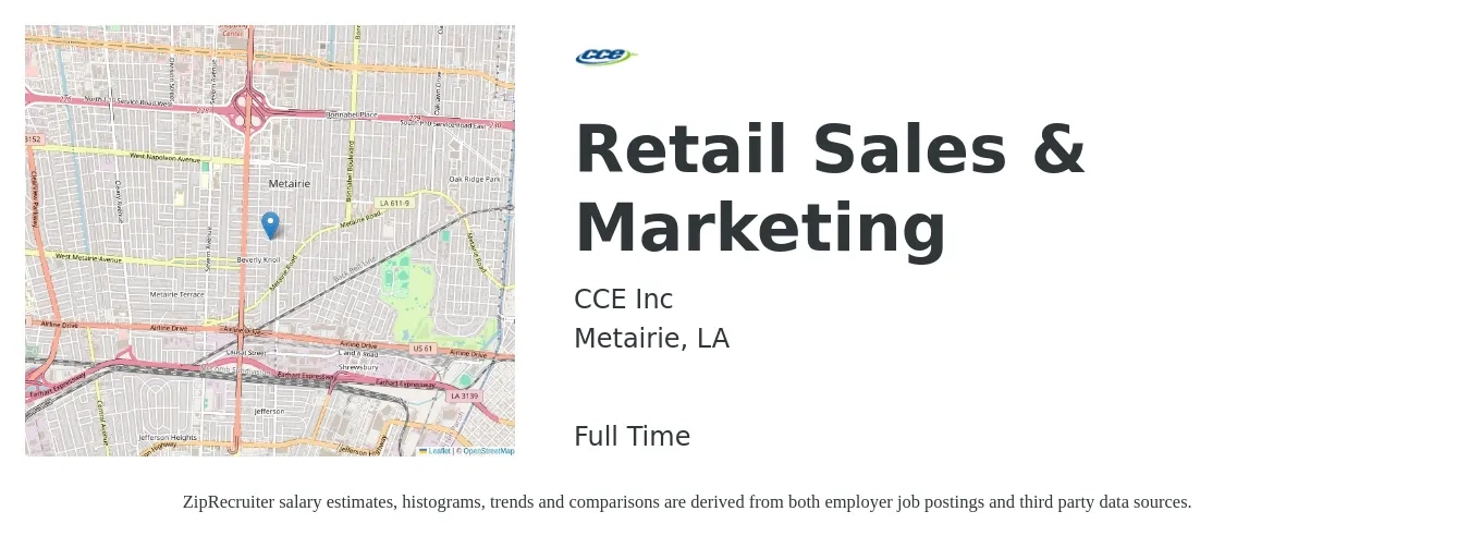 CCE Inc job posting for a Retail Sales & Marketing in Metairie, LA with a salary of $14 to $20 Hourly with a map of Metairie location.
