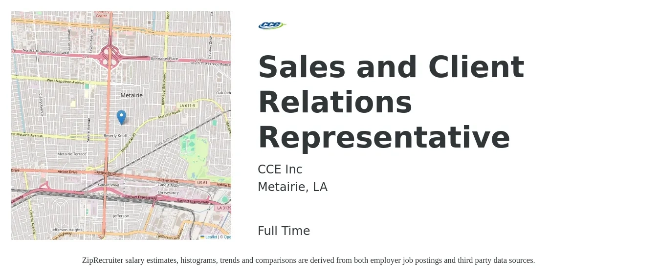 CCE Inc job posting for a Sales and Client Relations Representative in Metairie, LA with a salary of $3,040 to $3,830 Monthly with a map of Metairie location.