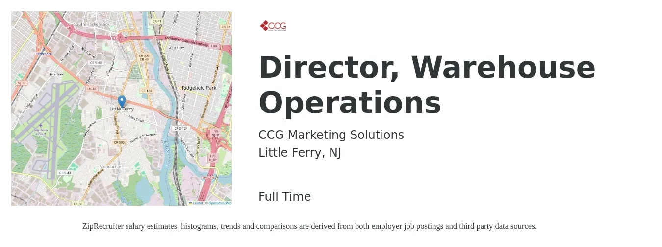 CCG Marketing Solutions job posting for a Director, Warehouse Operations in Little Ferry, NJ with a salary of $81,600 to $146,500 Yearly with a map of Little Ferry location.