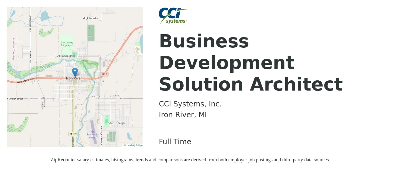 CCI Systems, Inc. job posting for a Business Development Solution Architect in Iron River, MI with a salary of $110,300 to $174,900 Yearly with a map of Iron River location.