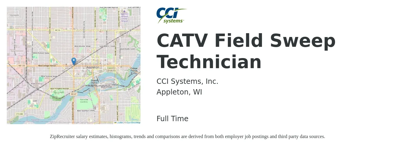CCI Systems, Inc. job posting for a CATV Field Sweep Technician in Appleton, WI with a salary of $19 to $26 Hourly with a map of Appleton location.