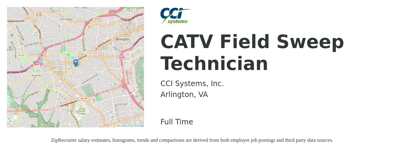 CCI Systems, Inc. job posting for a CATV Field Sweep Technician in Arlington, VA with a salary of $22 to $31 Hourly with a map of Arlington location.