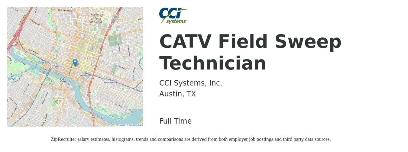 CCI Systems, Inc. job posting for a CATV Field Sweep Technician in Austin, TX with a salary of $20 to $27 Hourly with a map of Austin location.