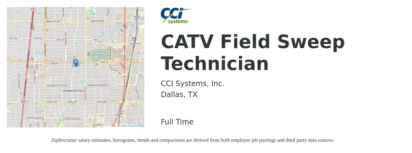 CCI Systems, Inc. job posting for a CATV Field Sweep Technician in Dallas, TX with a salary of $20 to $27 Hourly with a map of Dallas location.