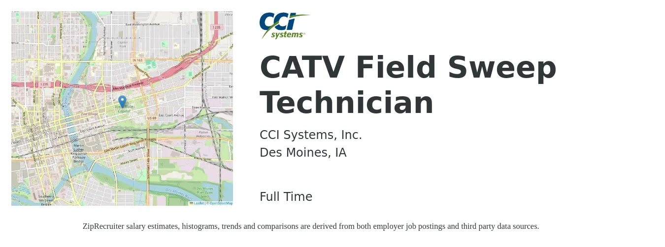 CCI Systems, Inc. job posting for a CATV Field Sweep Technician in Des Moines, IA with a salary of $19 to $26 Hourly with a map of Des Moines location.