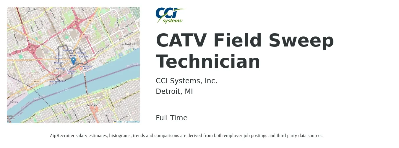 CCI Systems, Inc. job posting for a CATV Field Sweep Technician in Detroit, MI with a salary of $17 to $24 Hourly with a map of Detroit location.