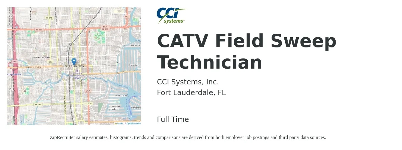 CCI Systems, Inc. job posting for a CATV Field Sweep Technician in Fort Lauderdale, FL with a salary of $19 to $26 Hourly with a map of Fort Lauderdale location.