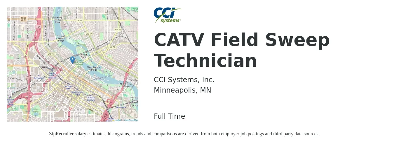 CCI Systems, Inc. job posting for a CATV Field Sweep Technician in Minneapolis, MN with a salary of $20 to $27 Hourly with a map of Minneapolis location.