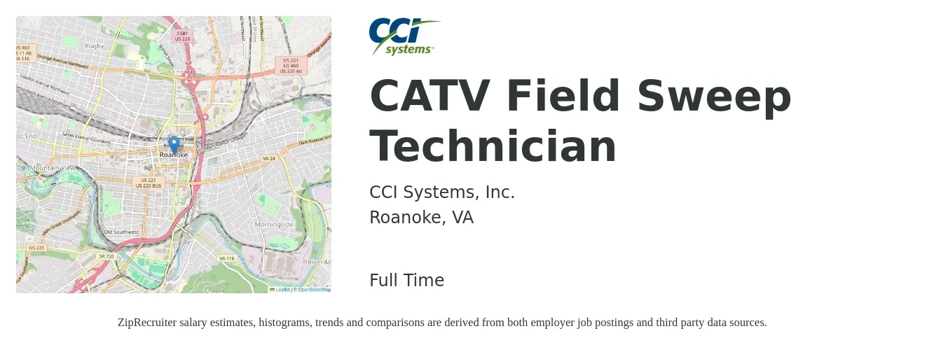 CCI Systems, Inc. job posting for a CATV Field Sweep Technician in Roanoke, VA with a salary of $20 to $26 Hourly with a map of Roanoke location.