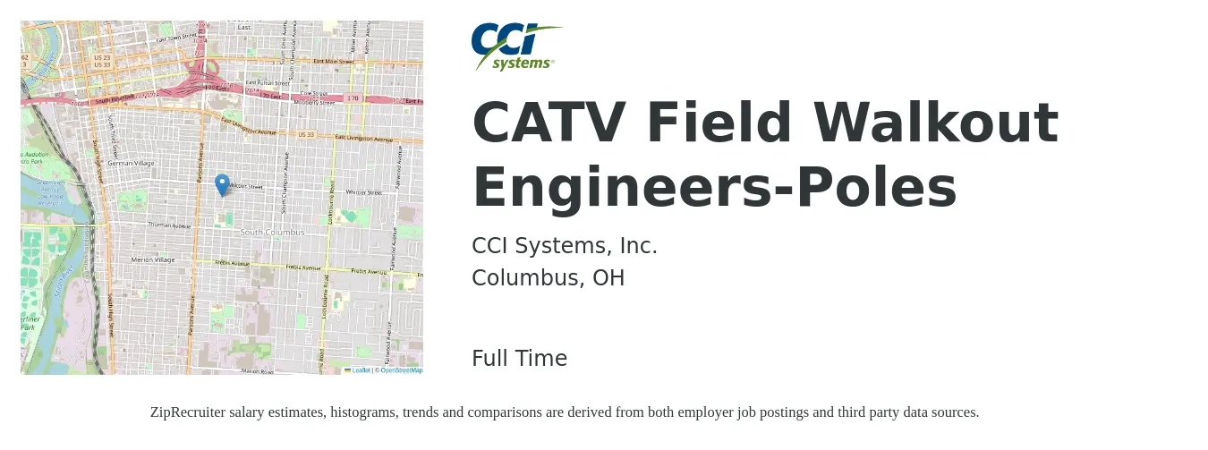 CCI Systems, Inc. job posting for a CATV Field Walkout Engineers-Poles in Columbus, OH with a salary of $24 to $41 Hourly with a map of Columbus location.
