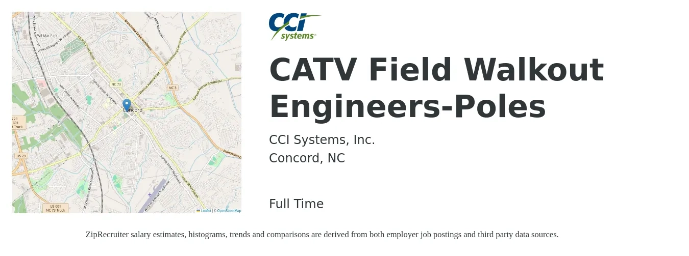 CCI Systems, Inc. job posting for a CATV Field Walkout Engineers-Poles in Concord, NC with a salary of $23 to $40 Hourly with a map of Concord location.