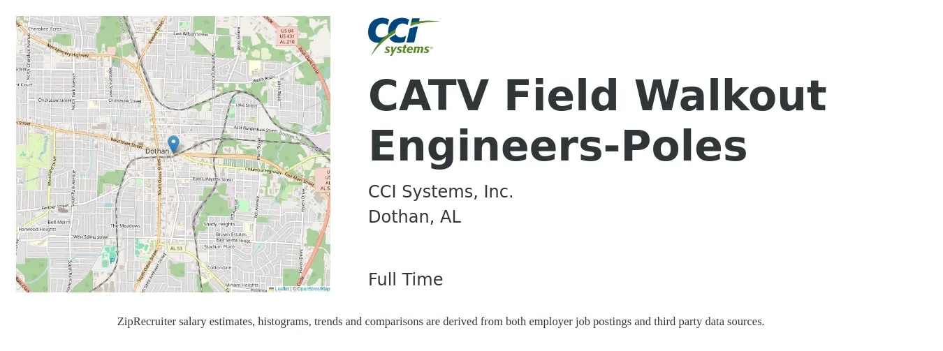 CCI Systems, Inc. job posting for a CATV Field Walkout Engineers-Poles in Dothan, AL with a salary of $23 to $39 Hourly with a map of Dothan location.