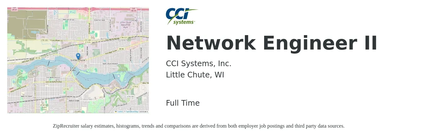CCI Systems, Inc. job posting for a Network Engineer II in Little Chute, WI with a salary of $88,200 to $132,300 Yearly with a map of Little Chute location.