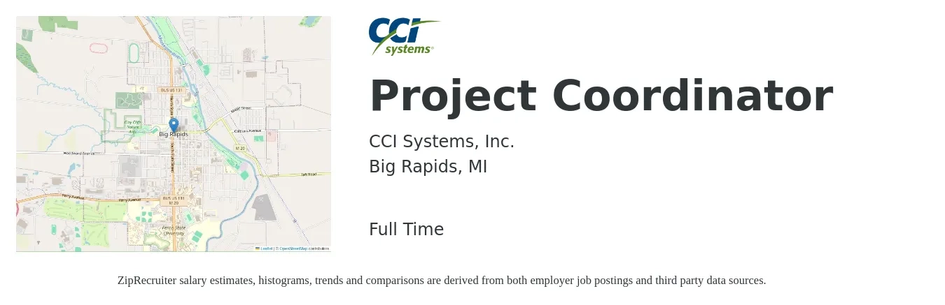 CCI Systems, Inc. job posting for a Project Coordinator in Big Rapids, MI with a salary of $20 to $30 Hourly with a map of Big Rapids location.