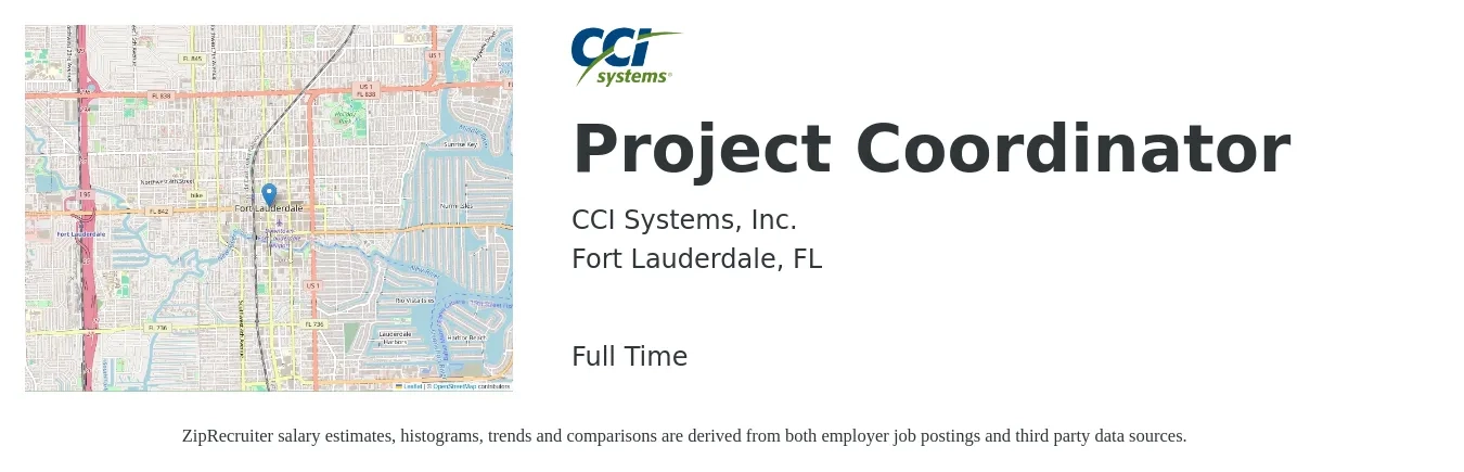 CCI Systems, Inc. job posting for a Project Coordinator in Fort Lauderdale, FL with a salary of $22 to $33 Hourly with a map of Fort Lauderdale location.