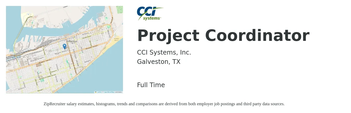 CCI Systems, Inc. job posting for a Project Coordinator in Galveston, TX with a salary of $22 to $32 Hourly with a map of Galveston location.