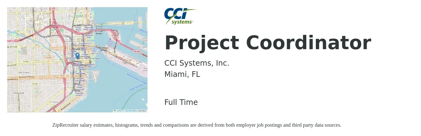 CCI Systems, Inc. job posting for a Project Coordinator in Miami, FL with a salary of $22 to $33 Hourly with a map of Miami location.