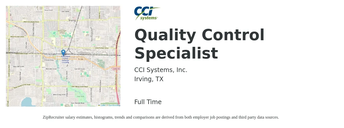 CCI Systems, Inc. job posting for a Quality Control Specialist in Irving, TX with a salary of $20 to $36 Hourly with a map of Irving location.