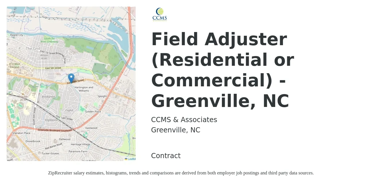 CCMS & Associates job posting for a Field Adjuster (Residential or Commercial) - Greenville, NC in Greenville, NC with a salary of $62,300 to $82,900 Yearly with a map of Greenville location.