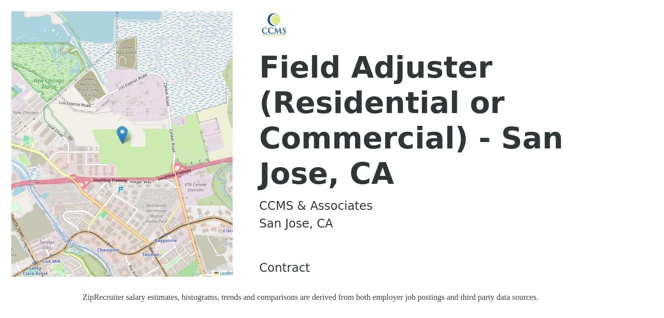 CCMS & Associates job posting for a Field Adjuster (Residential or Commercial) - San Jose, CA in San Jose, CA with a salary of $79,100 to $102,500 Yearly with a map of San Jose location.