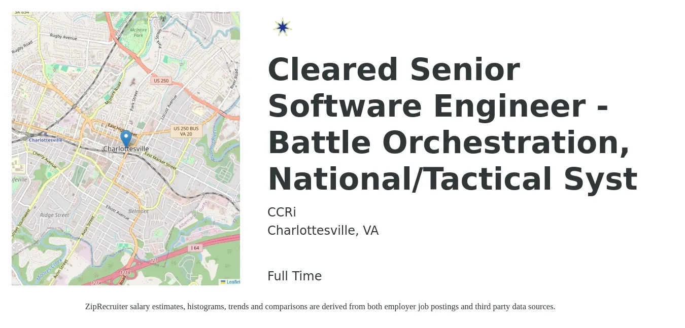 CCRi job posting for a Cleared Senior Software Engineer - Battle Orchestration, National/Tactical Syst in Charlottesville, VA with a salary of $140,000 to $220,000 Yearly with a map of Charlottesville location.