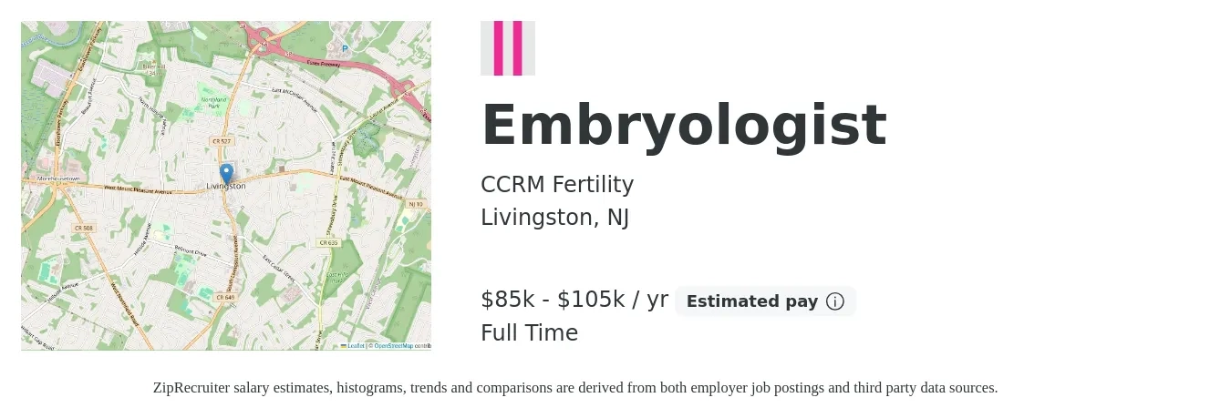 CCRM Fertility job posting for a Embryologist in Livingston, NJ with a salary of $85,000 to $105,000 Yearly with a map of Livingston location.