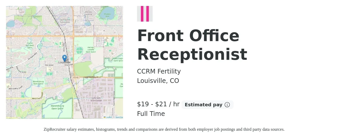 CCRM Fertility job posting for a Front Office Receptionist in Louisville, CO with a salary of $20 to $22 Hourly with a map of Louisville location.