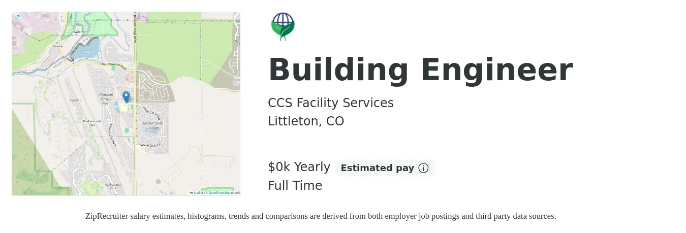 CCS Facility Services job posting for a Building Engineer in Littleton, CO with a salary of $35 to $45 Yearly with a map of Littleton location.