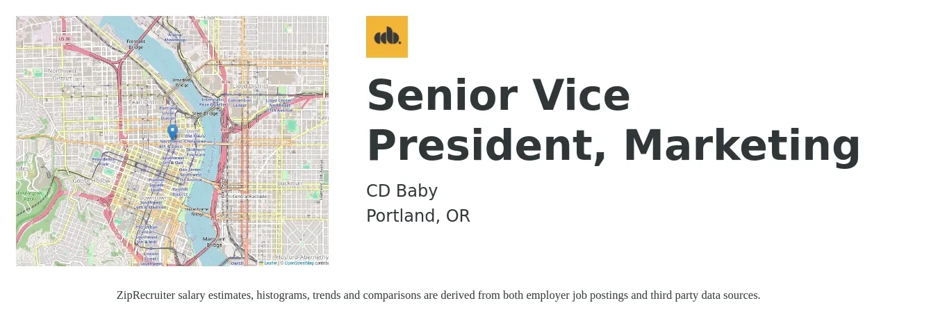 CD Baby job posting for a Senior Vice President, Marketing in Portland, OR with a salary of $145,300 to $217,400 Yearly with a map of Portland location.