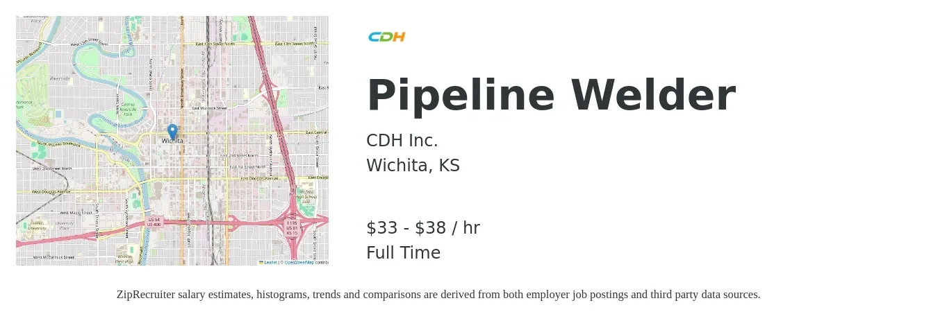 CDH Inc. job posting for a Pipeline Welder in Wichita, KS with a salary of $35 to $40 Hourly with a map of Wichita location.