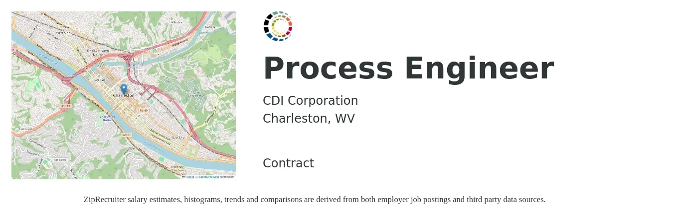 CDI Corporation job posting for a Process Engineer in Charleston, WV with a salary of $72,400 to $100,100 Yearly with a map of Charleston location.