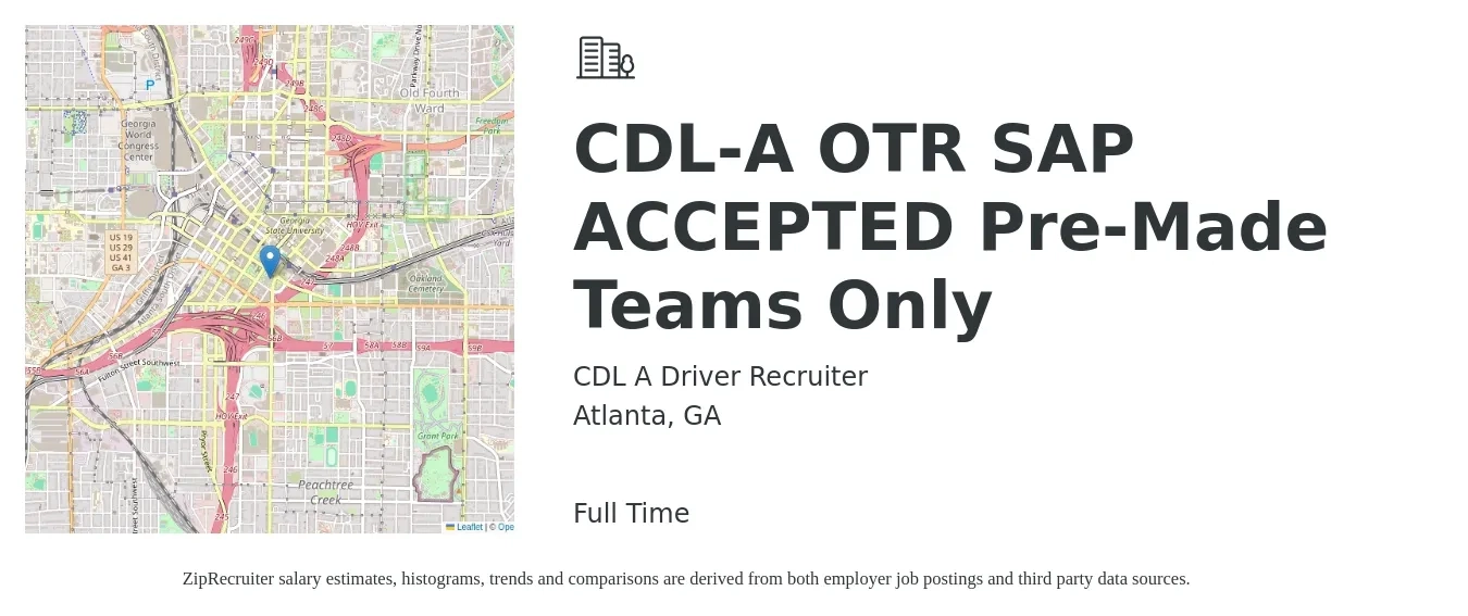 CDL A Driver Recruiter job posting for a CDL-A OTR SAP ACCEPTED Pre-Made Teams Only in Atlanta, GA with a salary of $3,200 to $3,400 Weekly with a map of Atlanta location.