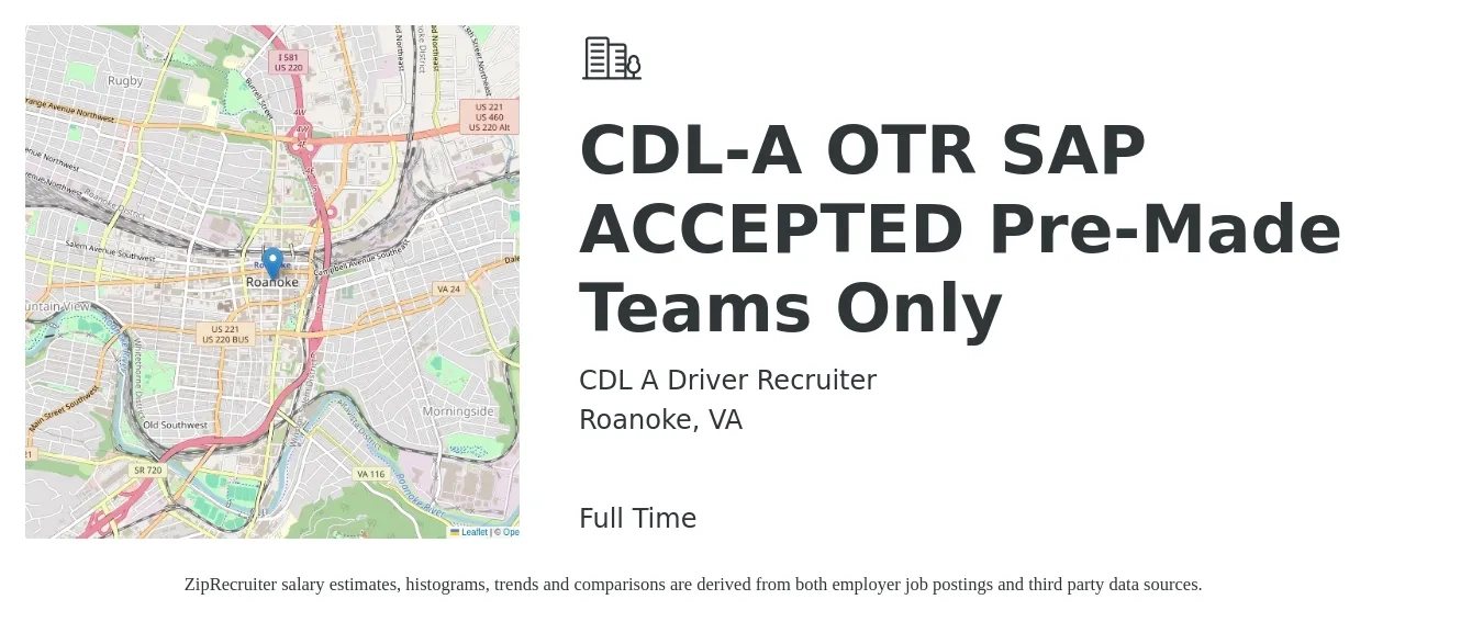 CDL A Driver Recruiter job posting for a CDL-A OTR SAP ACCEPTED Pre-Made Teams Only in Roanoke, VA with a salary of $3,200 to $3,400 Weekly with a map of Roanoke location.